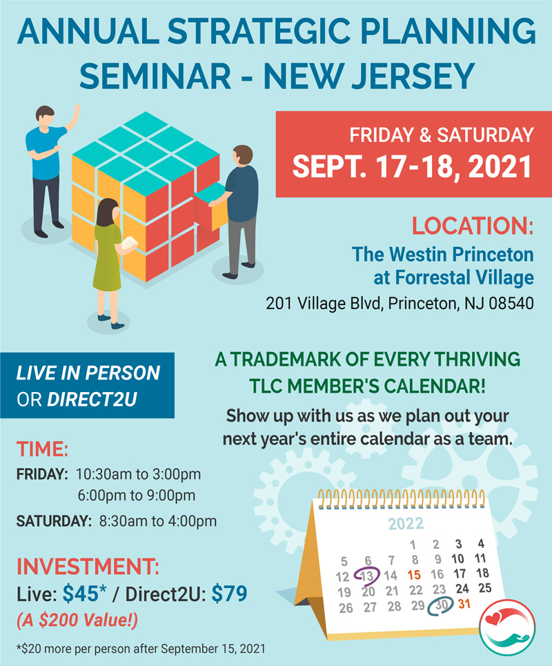 Annual Strategic Planning Seminar Live New Jersey September 17 18 21 Tlc Events Annual Strategic Planning Seminar Live New Jersey September 17 18 21 Tlc Events